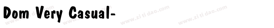 Dom Very Casual字体转换